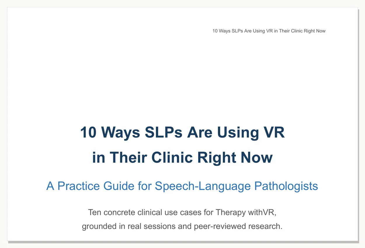 Preview of 10 Ways SLPs Use VR in Their Clinic - first page of the printable PDF resource.