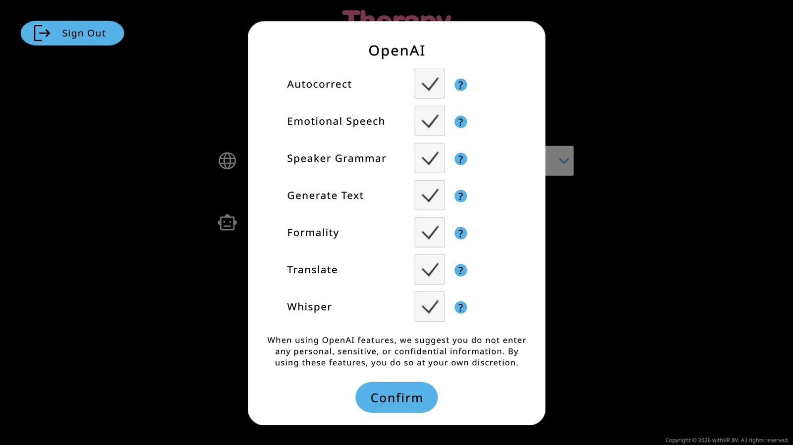 OpenAI Extra panel - 7 features listed (Autocorrect, Emotional Speech, Speaker Grammar, Generate Text, Formality, Translate, Whisper) each with checkbox and blue question mark icon. Privacy caution text at bottom. Blue Confirm button.